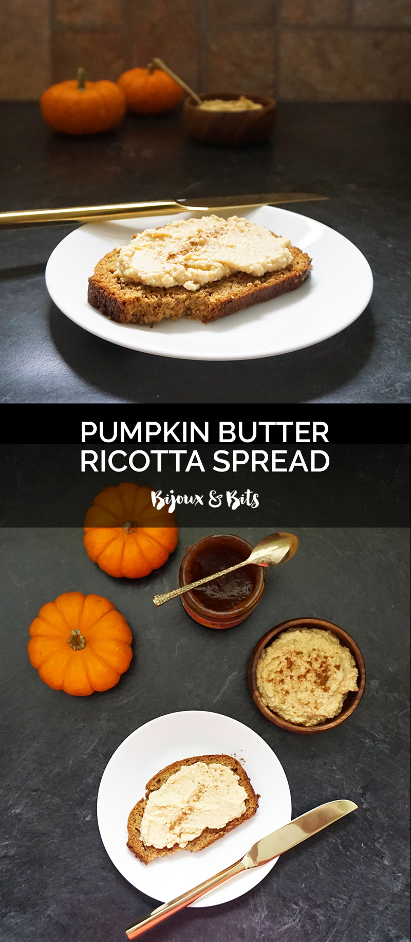 Pumpkin butter ricotta spread recipe from @bijouxandbits